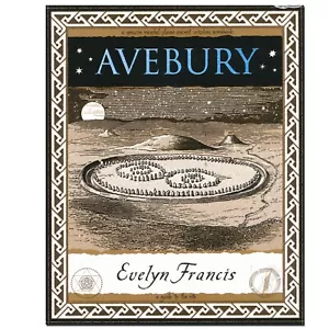 Avebury by Evelyn Francis (Paperback, 2000) Neolithic Bronze Age Archaeology - Imagen 1 de 2
