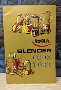 Blender Cook Book Iona Recipes Guide 50s 60s Homemade Food soup Cooking Granny - Imagen 1 de 11