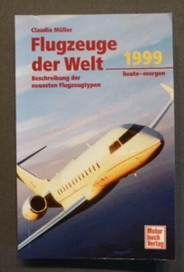Flugzeuge der Welt heute - morgen, Observer´Book of Aircraft, Müller, 1999 - Bild 1 von 3