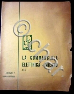 Catalogo illustrato La commerciale Elettrica - Lampadari e Termoelettrici - 1955 - Picture 1 of 1