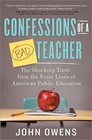 Confessions of a Bad Teacher: The Shocking- 9781402281006, paperback, John Owens