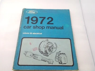 1972 Ford Car Shop Manual Volume III Electrical - Image 1 of 4