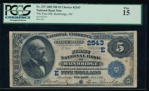 AC 1882 $5 First National Banak of Bainbridge, New York Ch #2543 Date Bk PCGS 15 - Picture 1 of 2