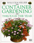 Behälter Gardening Through The Year Taschenbuch R. Hillier