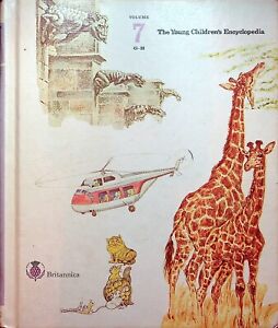 The Young Children's Encyclopedia Britannica 1977 Volume 7