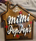 Homemade Plaque Sign MiMi Pop Pop Welcome Wood Lacquer Wall Home Decor