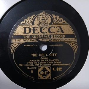 Master Iwan Davies 78rpm 12" The Holy City, Jerusalem. Decca K.632 - Bild 1 von 2