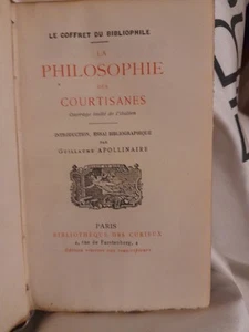 La philosophie des courtisanes 1912 Bibl.des curieux Ed.limitata 750 copy - Picture 1 of 5