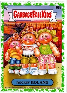 Garbage Pail Kids Go On Vacation 68b ROCKIN' ROLAND Booger verde paralelo Topps - Imagen 1 de 2