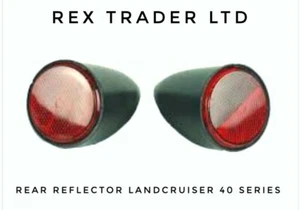 2 * Rear Reflector for Landcruiser 40 Series BJ40, BJ42, FJ40, FJ43, FJ45. - Picture 1 of 2