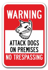 Letrero de advertencia de ataque para perros en las instalaciones sin intrusión 12" x 18" señales de calibre pesado - Imagen 1 de 4