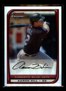 2008 Bowman Chrome Refractors #177 Aaron Hill Toronto Blue Jays - Picture 1 of 2