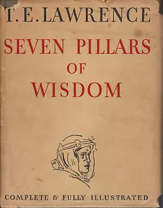 SEVEN PILLARS OF WISDOM-T.E.LAWRENCE-1ST PRINT-1935-STUNNING BOOK W/DJ-RARE! - Bild 1 von 9