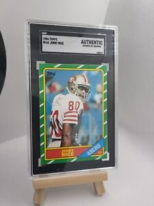 1986 Topps #161 Jerry Rice RC SGC Authentic (Evidence of Trimming)
