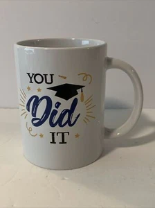 Steinzeug 15 Unzen Abschlussbecher "You Did It" Neu - Bild 1 von 3