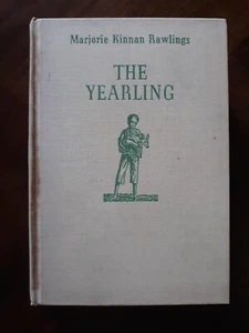 The Yearling by Marjorie Kinnan Rawlings - copyright and printed 1958 -Hardcover - Picture 1 of 12