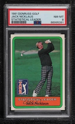 1981 Donruss Golf Stars Statistical Leader Jack Nicklaus PSA 8 Rookie RC - Image 1 of 3