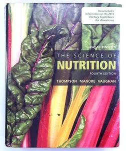The Science of Nutrition Fourth Edition, Thompson, Hardcover #1a - Imagen 1 de 4