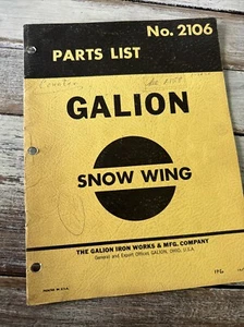 GALION SNOW WING PARTS LIST Book Catalog Manual Shop Guide Motor Grader 2106 - Picture 1 of 5