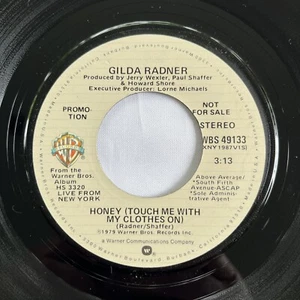 SNL: Gilda Radner – Honey (Touch Me With My Clothes On) 45 Rpm Record Promo 7" - Picture 1 of 3