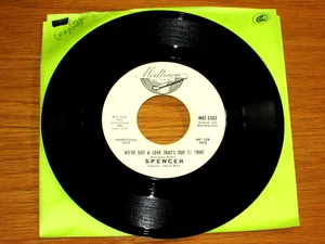 PROMO NORTHERN SOUL 45 RPM - SPENCER - MIDTOWN 3502 - "WE'VE GOT A LOVE..." - Picture 1 of 2