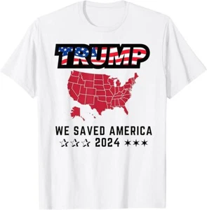 Trump 2024 We Saved America Presidential Election Map T-Shirt - Picture 1 of 7