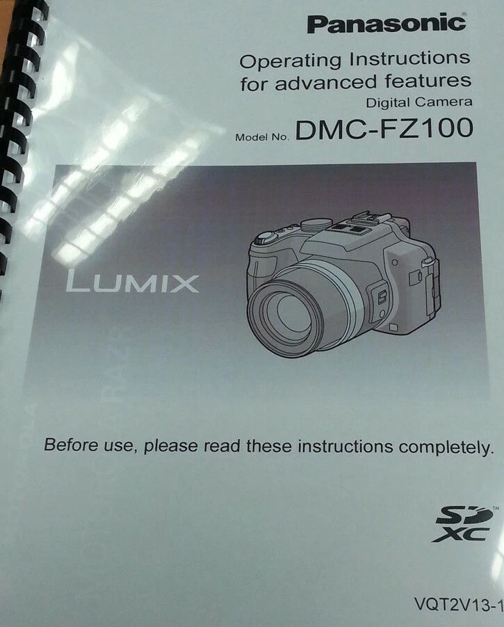 PANASONIC LUMIX DMC FZ100 MANUALE UTENTE ISTRUZIONI STAMPATE 240 PAGINE A5