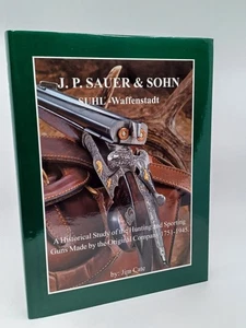 J.P. Sauer & Sohn Suhl Waffenstadt Eine historische Studie über die Jagd, Jim Cate - Bild 1 von 6