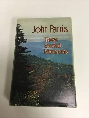 These Storied Mountains John Parris 1972 Asheville NC Region HCDJ Foto 1 de 4