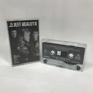 The Jeff Healey Band - Hell To Pay : Cassette Tape - Build Your Own Lot! - Picture 1 of 1