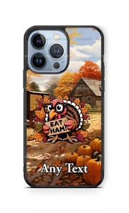 Funda divertida para teléfono personalizada Turkey Says Eat Ham se adapta a iPhone Samsung Google Pixel - Imagen 1 de 11