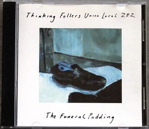 Thinking Fellers Union Local 282 – The Funeral Pudding (1993) (CD) (BRCD 021) - Picture 1 of 2