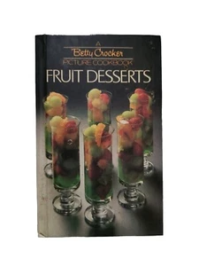 Vintage 1982 Betty Crocker Picture Cookbook Fruit Desserts Recipes Cook Book - Imagen 1 de 3
