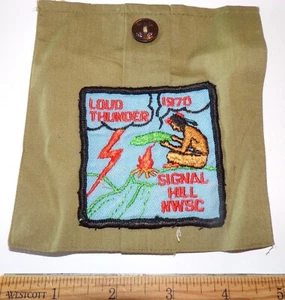 Vintage Boy Scouts of America BSA Patch Signal Hill (NWSC) LOUD THUNDER 1970 - Picture 1 of 1