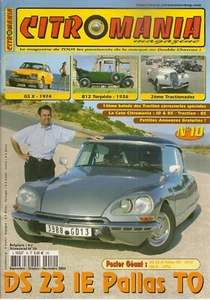 CITROMANIA 10 CITROEN DS23 IE PALLAS 1972 GS X 1974 B12 TORPEDO 1926 TRACTIONADE - Bild 1 von 2