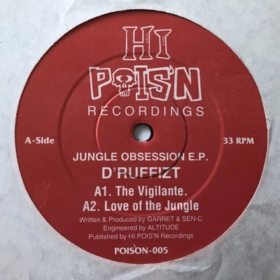 D’Ruffizt – Jungle Obsession E.P. (12″, EP) Hi-Pois’n Recordings ‎– POISON-005 - Изображение 1 из 2