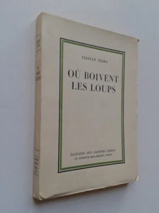 Tristan TZARA "Où boivent les loups" E.O. NUM. sur Alfa aux Cahiers Libres, 1932 - Picture 1 of 1