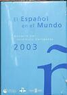 El español en el mundo 2003anuario inst. Cervantes