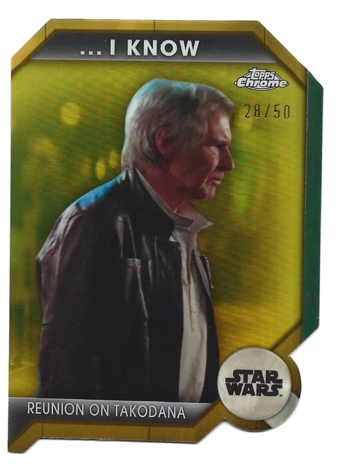 2024 STAR WARS TOPPS CHROME I KNOW THE GOLD REFRACTOR #/50 - Image 1 of 1