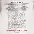 Various Die Liebe Frisst das Leben - Tobias Gruben, seine Lieder und  (Vinyl LP)