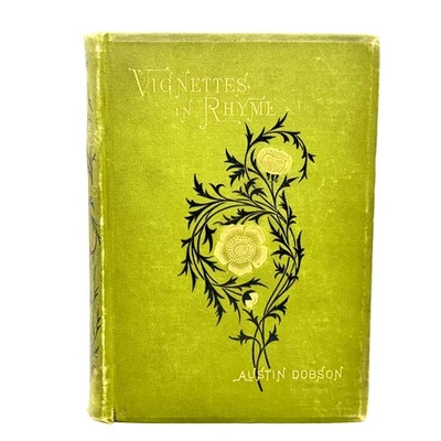 DOBSON, Austin "Vignettes in Rhyme" [Henry Holt, 1883] Poetry, Poems, Gilt - Image 1 of 4