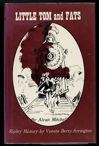 Little Tom and Fats (Ripley, Oklahoma History). Alvan Mitchell &Veneta Arrington - Picture 1 of 2