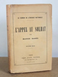 Der Aufruf zum Soldaten Le roman de l’energie national Maurice Barrès ND Félix Juven - Bild 1 von 7
