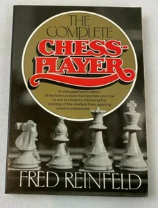 The Complete Chess Player by Fred Reinfeld 1987 #21M Fast Shipper #21M - Picture 1 of 9