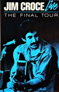 Jim Croce - Jim Croce Live (The Final Tour) (Cass, Album) (Near Mint (NM or M-)) - Picture 1 of 5
