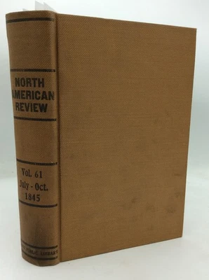 NORTH AMERICAN REVIEW Vol 61 (July - Oct 1845) - Darwin - Walpole - Stuart Mill - Image 1 of 4