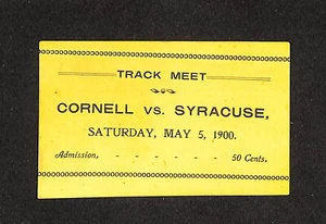 MAY 5, 1900 CORNELL VS. SYRACUSE TRACK MEET ADMISSION PASS, EXCELLENT CONDITION - Picture 1 of 2