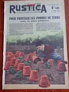 RUSTICA N° 9 Mars 1942 POUR PROTEGER LES POMMES DE TERRE contre les gelées - Picture 1 of 1