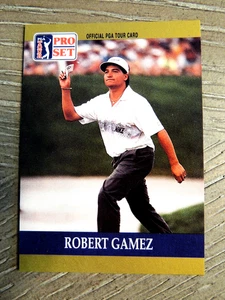 ROBERT GAMEZ 1990 PRO SET PGA TOUR CARD #16   GOLF LEGEND   RC - Picture 1 of 1