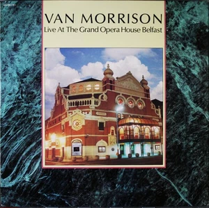 Van Morrison - Live At The Grand Opera House Belfast, LP, (Vinyl) - Picture 1 of 1